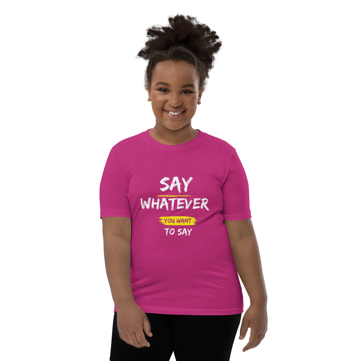 Say Whatever You Want To Say Children T-Shirt