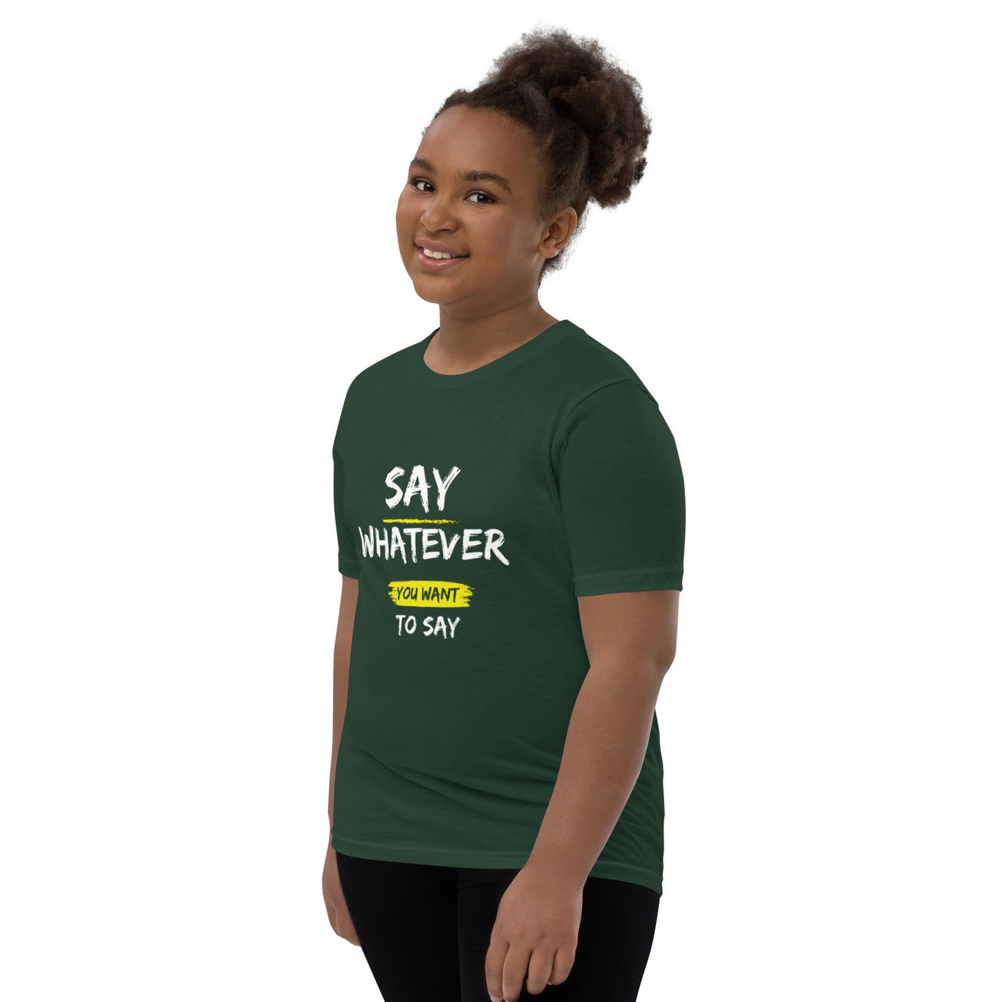 Say Whatever You Want To Say Children T-Shirt