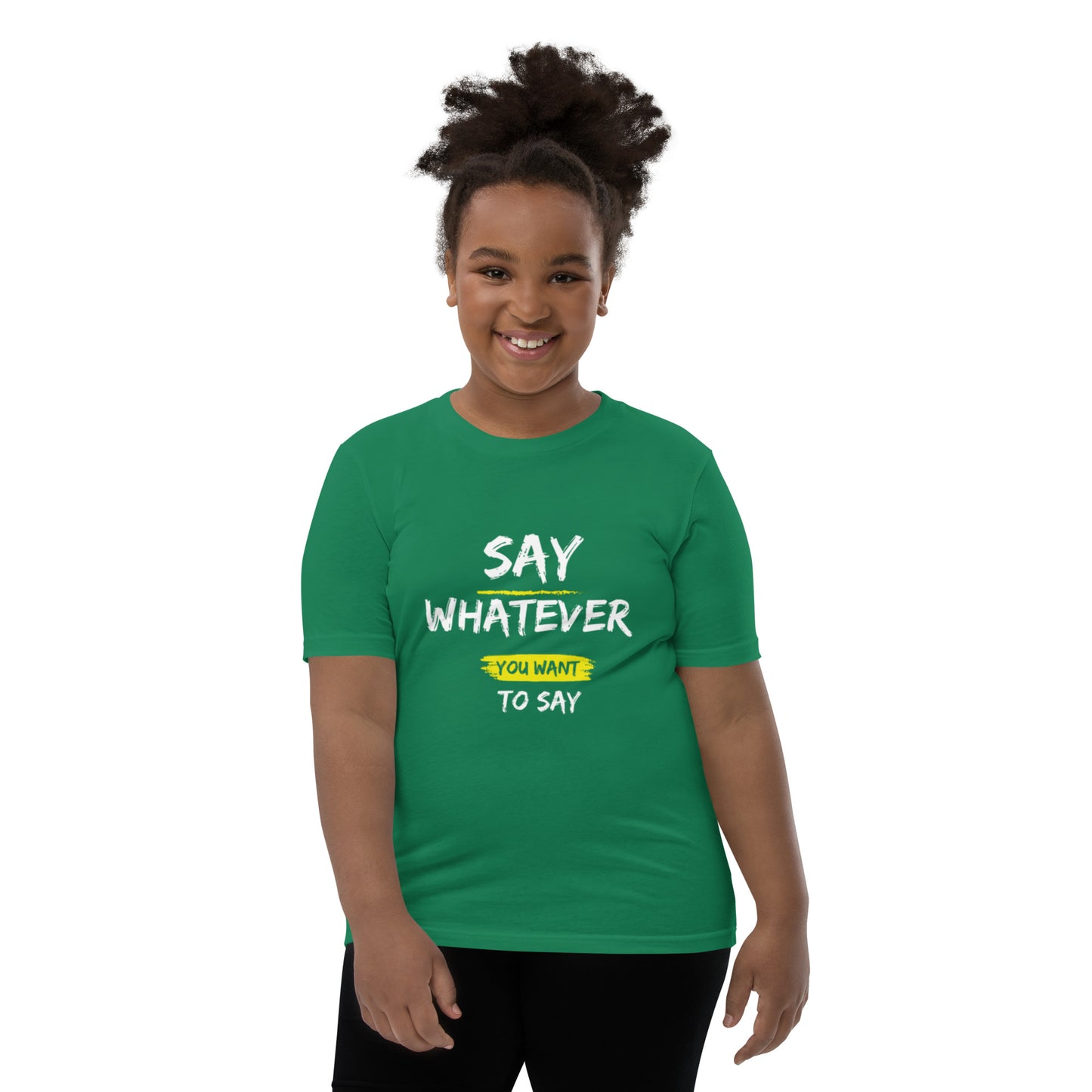 Say Whatever You Want To Say Children T-Shirt
